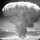 10 Detonasi Nuklir Terbesar dalam Sejarah Umat Manusia
